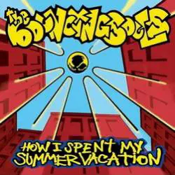 The Bouncing Souls : How I Spent My Summer Vacation